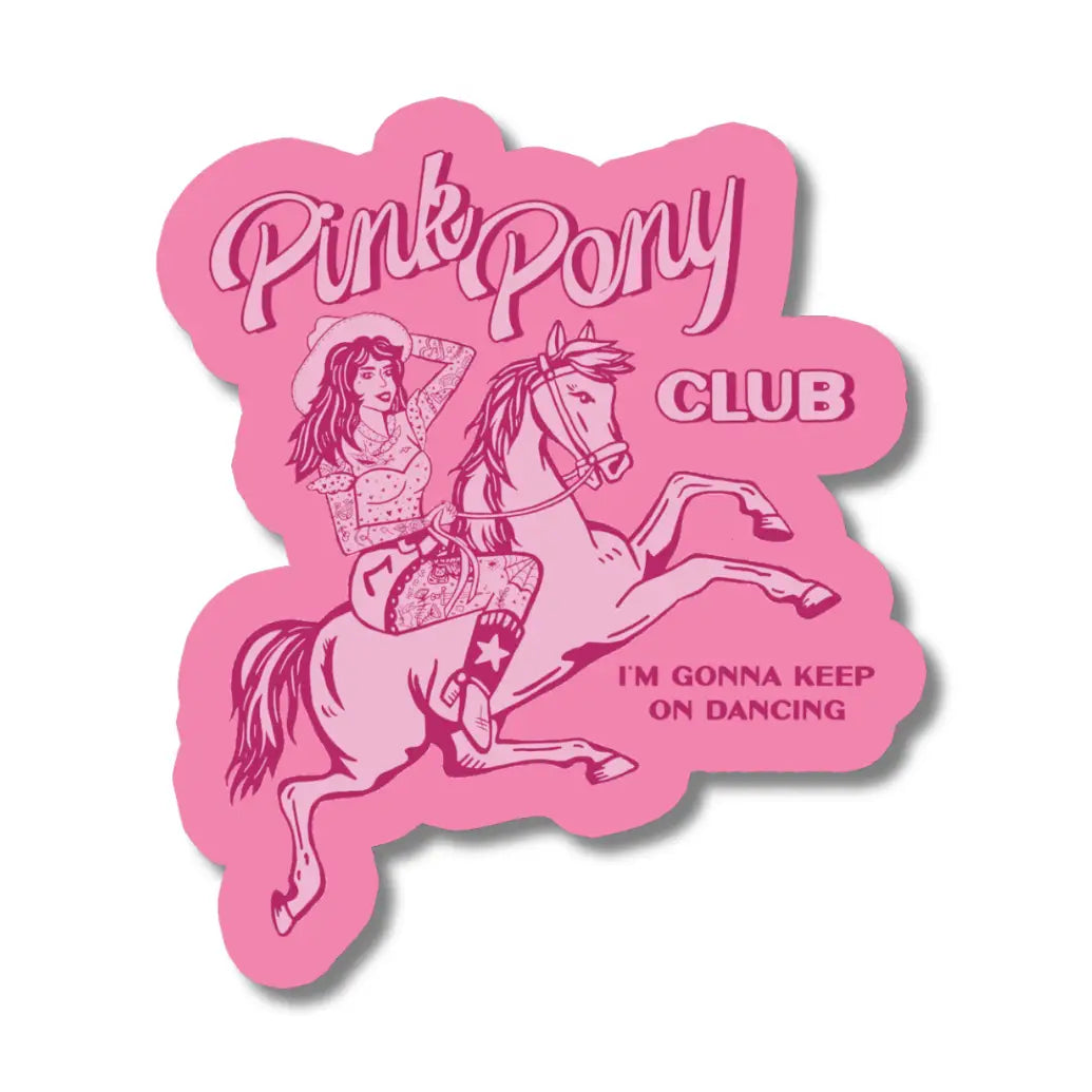 Pink Pony Club Sticker