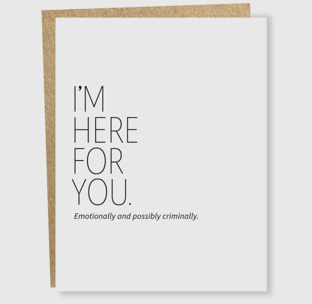 Here For You Card