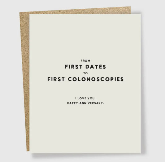 First Colonoscopies
Anniversary Card