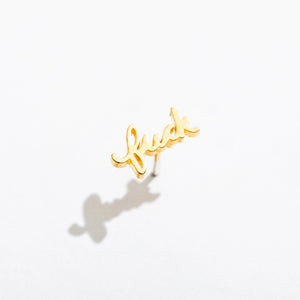 Fuck Stud Single Earring