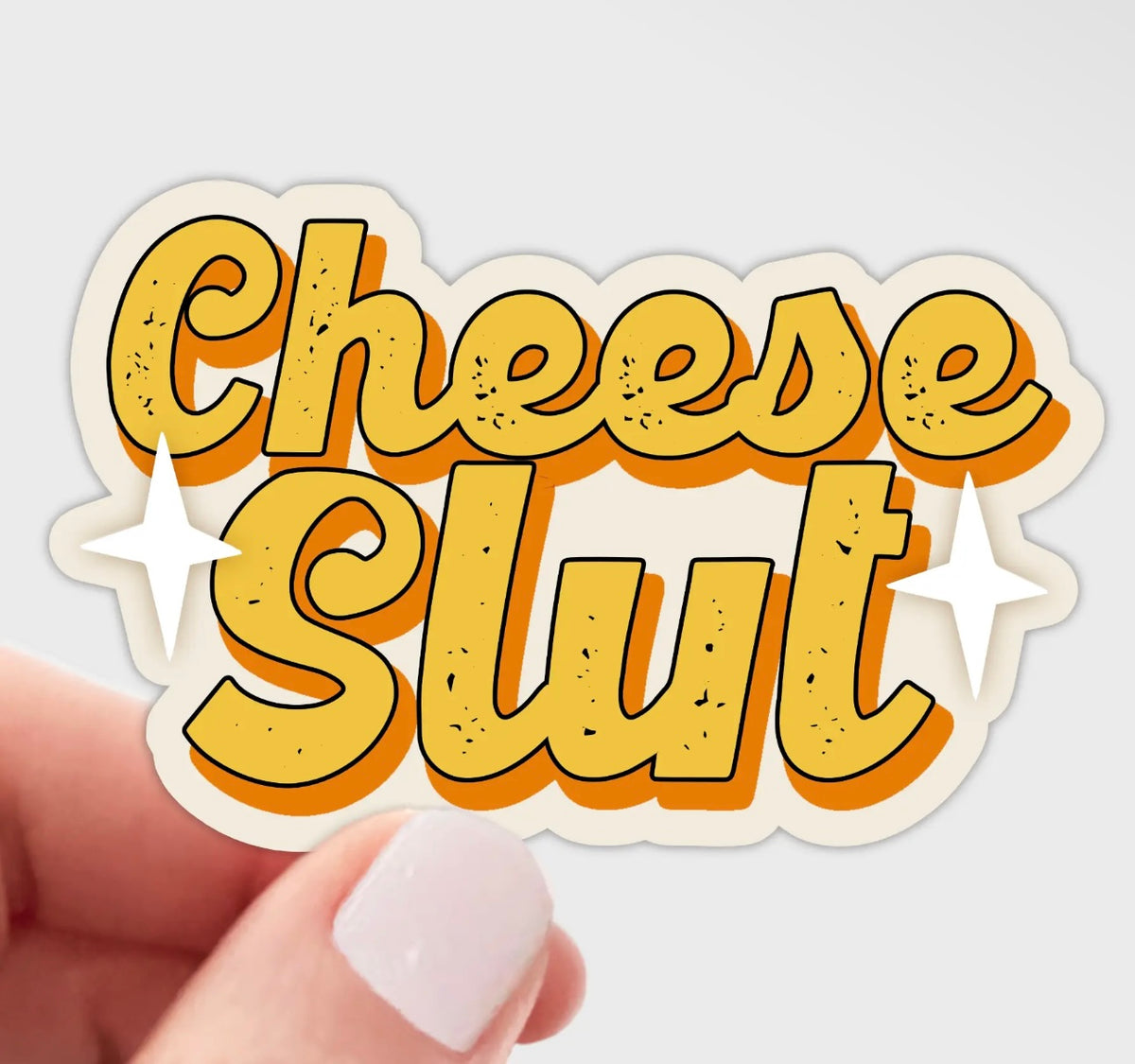 Cheese Slut Sticker