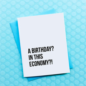 Funny Economy Birthday Card